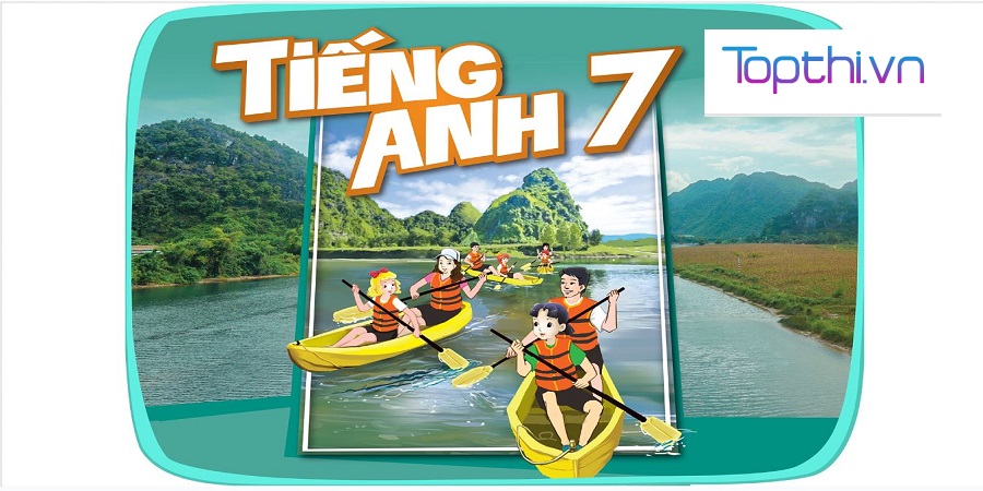 Môn Tiếng Anh Lớp 7